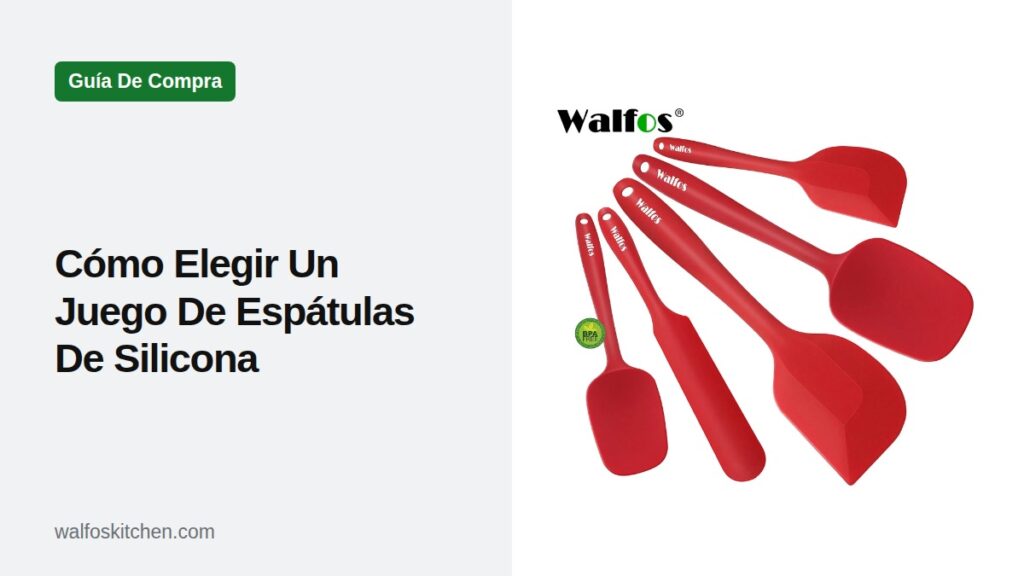 Cómo Elegir Un Juego De Espátulas De Silicona